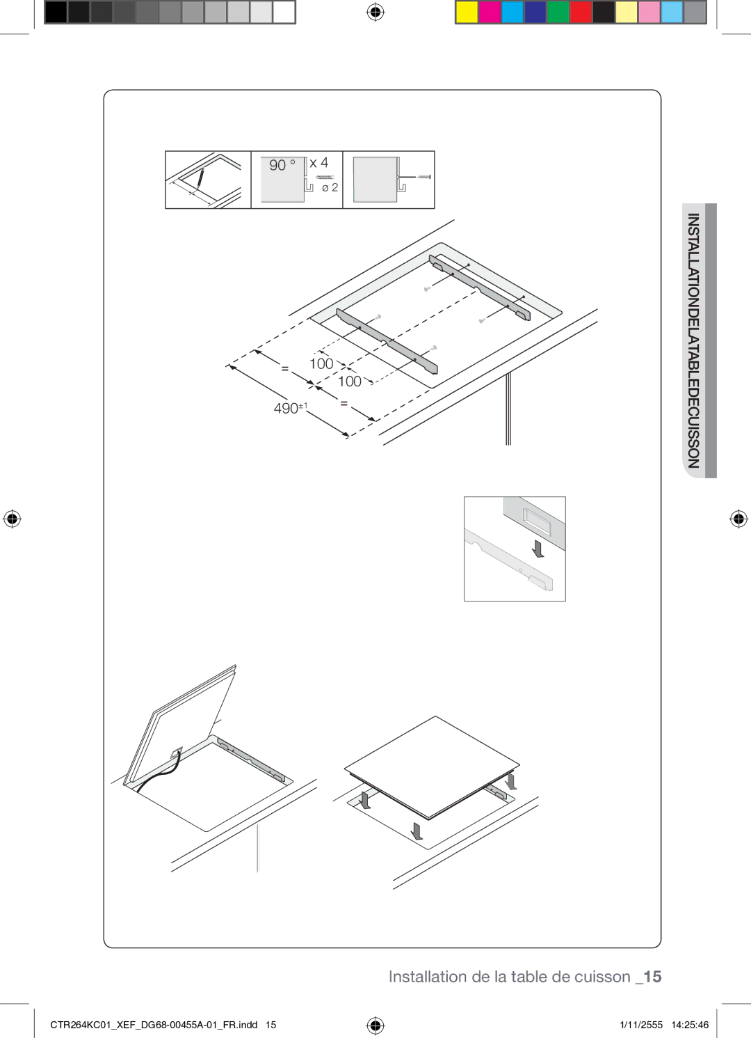 Samsung CTR264KC01/XEF manual 100, 490 ±1 Installationdelatabledecuisson 