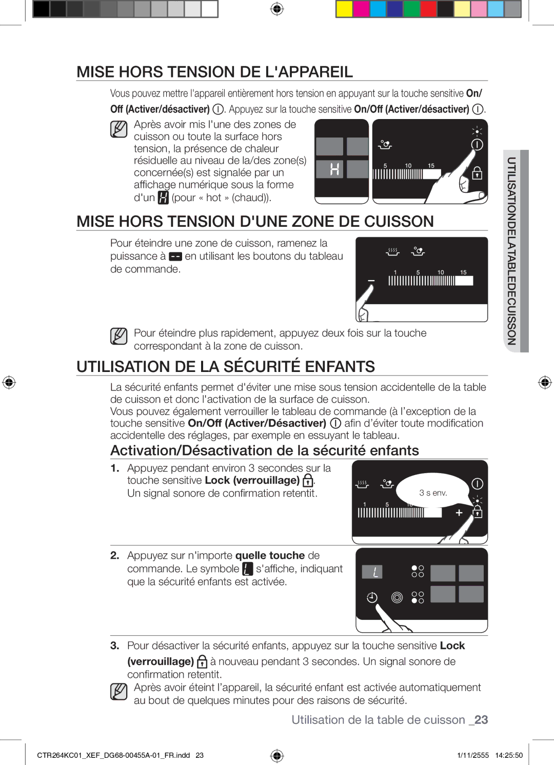 Samsung CTR264KC01/XEF manual Mise Hors Tension DE Lappareil, Mise Hors Tension Dune Zone DE Cuisson 