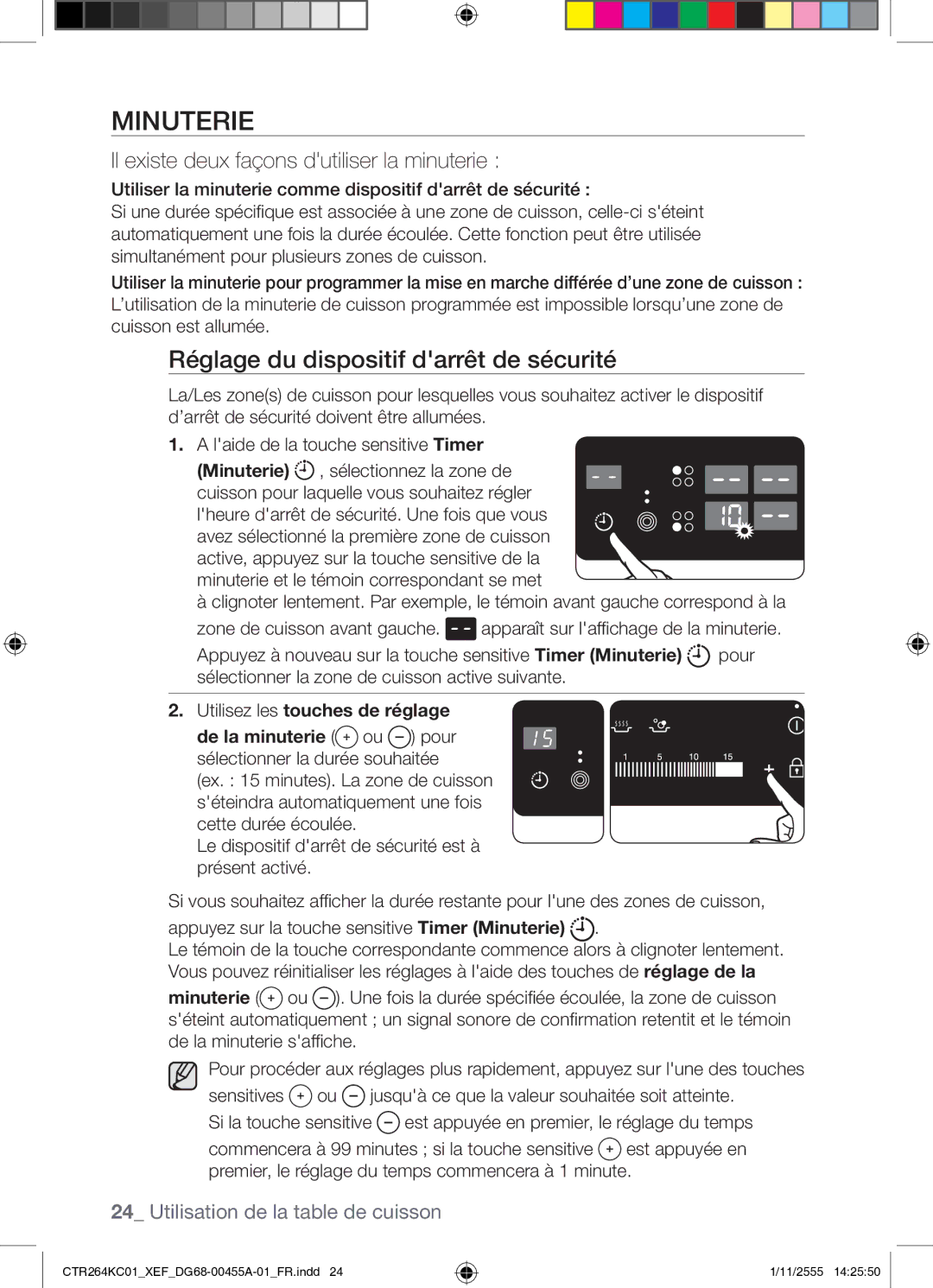 Samsung CTR264KC01/XEF Minuterie, Réglage du dispositif darrêt de sécurité, Il existe deux façons dutiliser la minuterie 