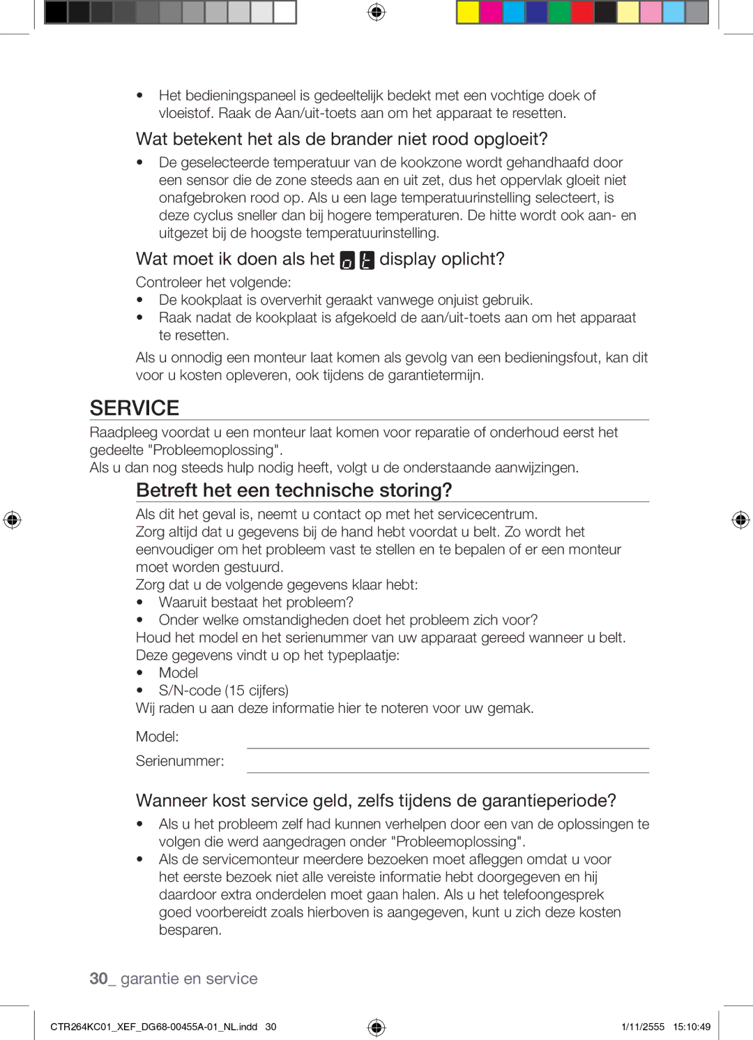 Samsung CTR264KC01/XEF Service, Betreft het een technische storing?, Wat betekent het als de brander niet rood opgloeit? 