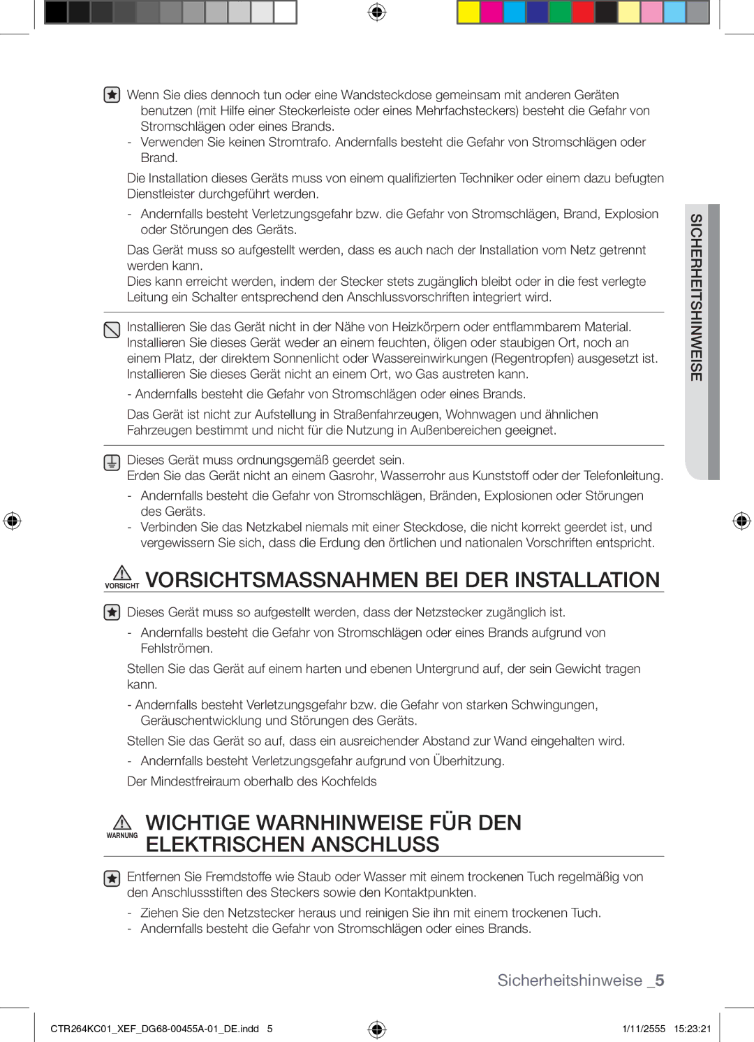 Samsung CTR264KC01/XEF manual Vorsicht Vorsichtsmassnahmen BEI DER Installation 