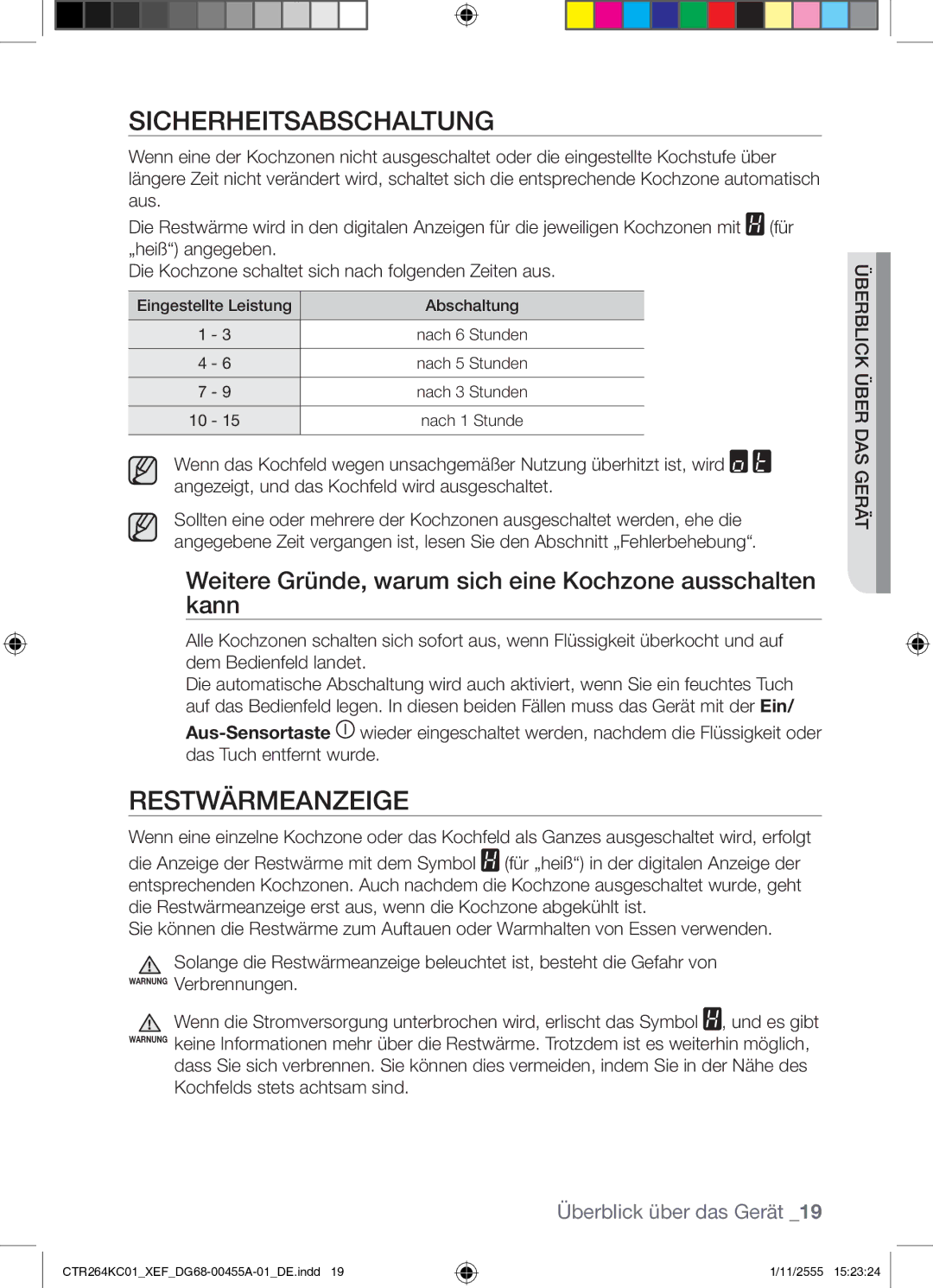 Samsung CTR264KC01/XEF Sicherheitsabschaltung, Restwärmeanzeige, Weitere Gründe, warum sich eine Kochzone ausschalten kann 