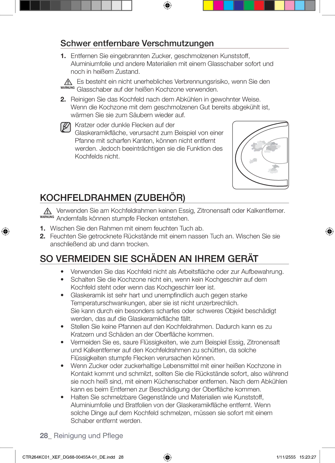 Samsung CTR264KC01/XEF Kochfeldrahmen Zubehör, SO Vermeiden SIE Schäden AN Ihrem Gerät, Schwer entfernbare Verschmutzungen 