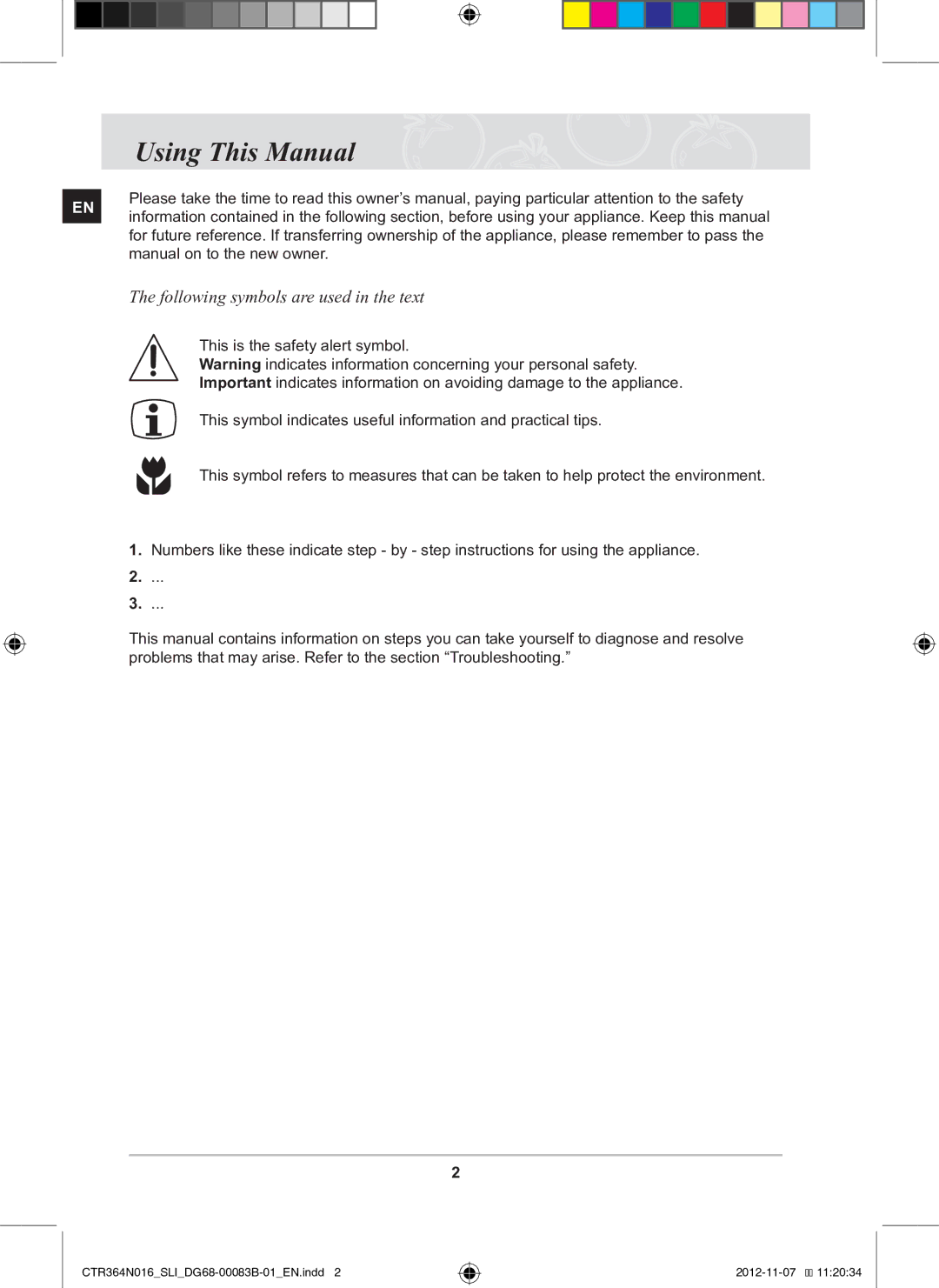 Samsung CTR364N016/SLI manual Using This Manual, Following symbols are used in the text, Manual on to the new owner 