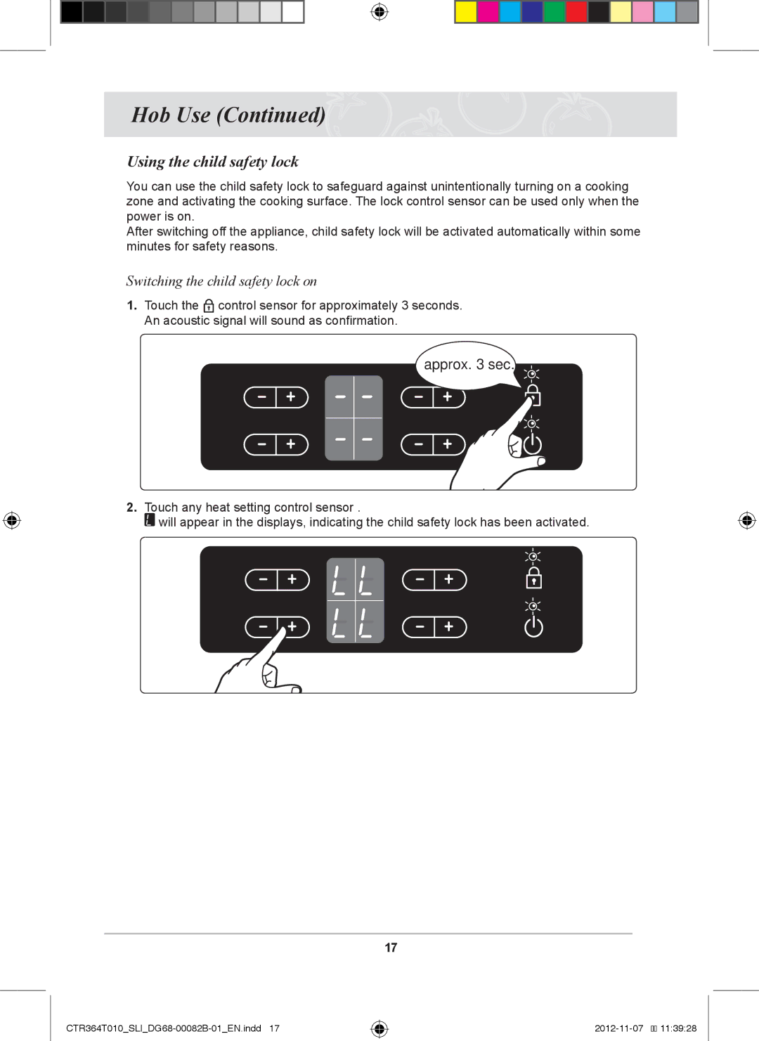 Samsung CTR364T010/SLI manual Using the child safety lock, Switching the child safety lock on 