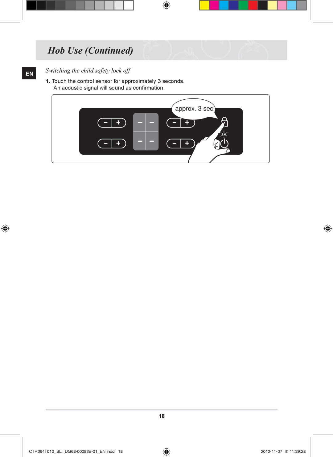 Samsung CTR364T010/SLI manual Switching the child safety lock off, Touch the control sensor for approximately 3 seconds 