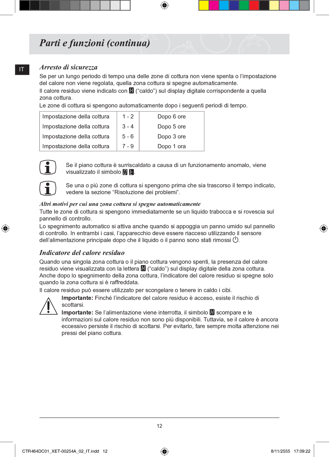 Samsung CTR464DC01/XET manual Arresto di sicurezza, Indicatore del calore residuo 