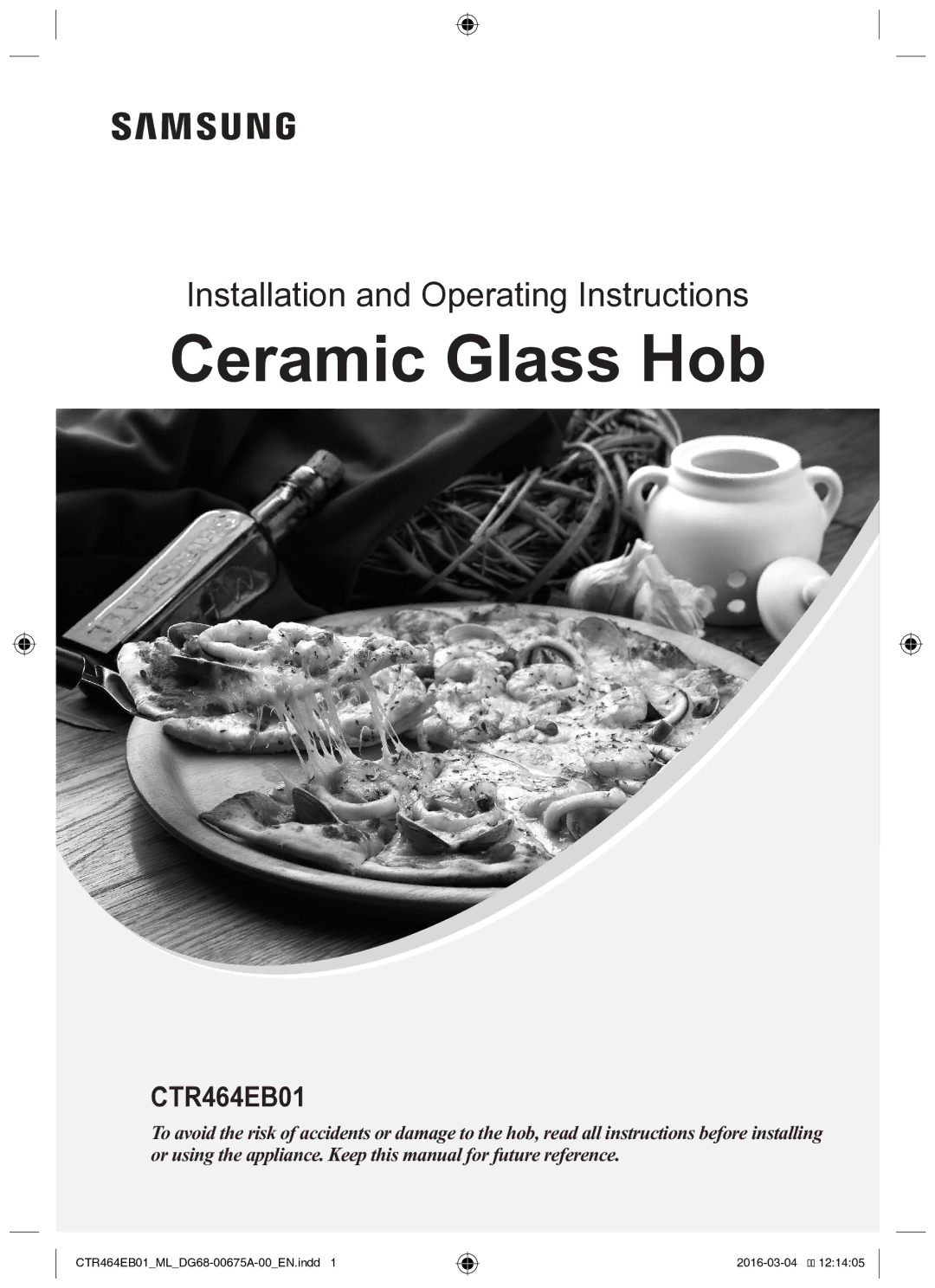 Samsung CTR464EB01/ML manual Ceramic Glass Hob 