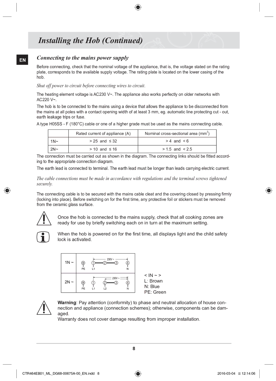 Samsung CTR464EB01/ML manual Connecting to the mains power supply, AC220 V~ 