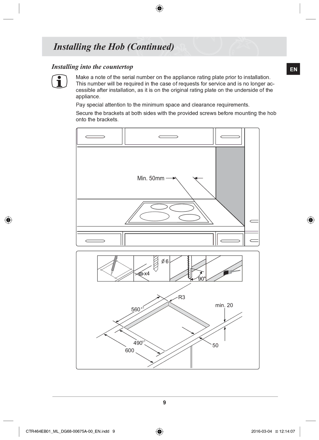 Samsung CTR464EB01/ML manual Installing into the countertop, 560 +1 Min 490 +1 600 