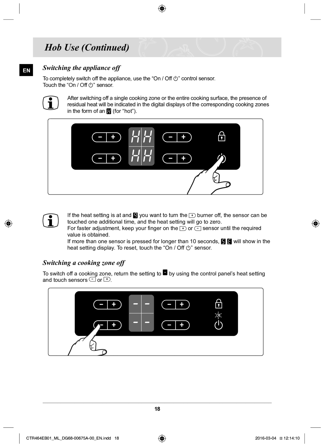 Samsung CTR464EB01/ML manual Switching the appliance off, Switching a cooking zone off 