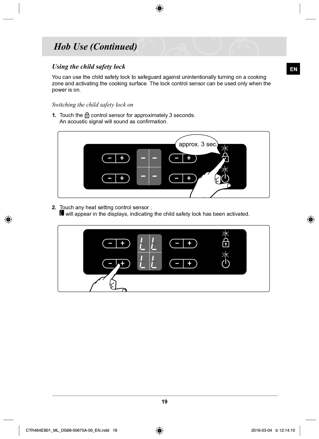 Samsung CTR464EB01/ML manual Using the child safety lock, Switching the child safety lock on 