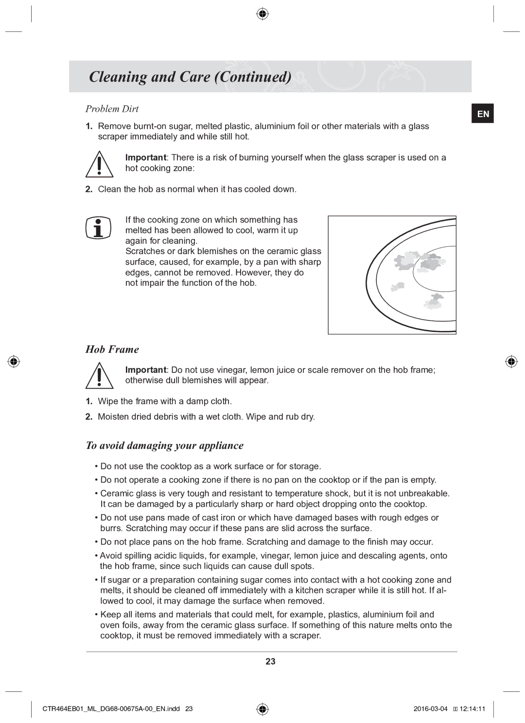 Samsung CTR464EB01/ML manual Hob Frame, To avoid damaging your appliance 