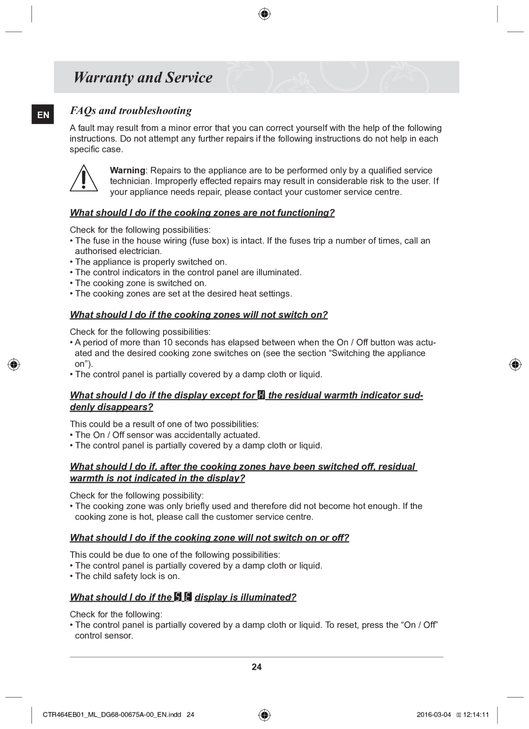 Samsung CTR464EB01/ML manual Warranty and Service, FAQs and troubleshooting 