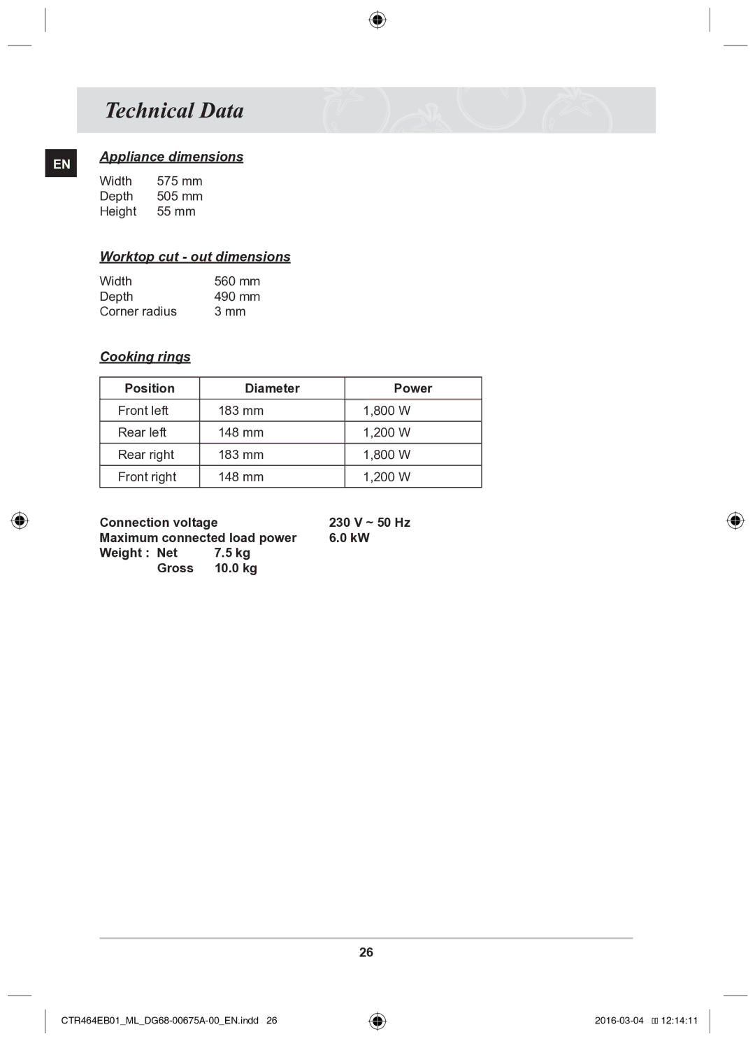 Samsung CTR464EB01/ML Technical Data, Width 575 mm Depth 505 mm Height 55 mm, Width 560 mm Depth 490 mm Corner radius 