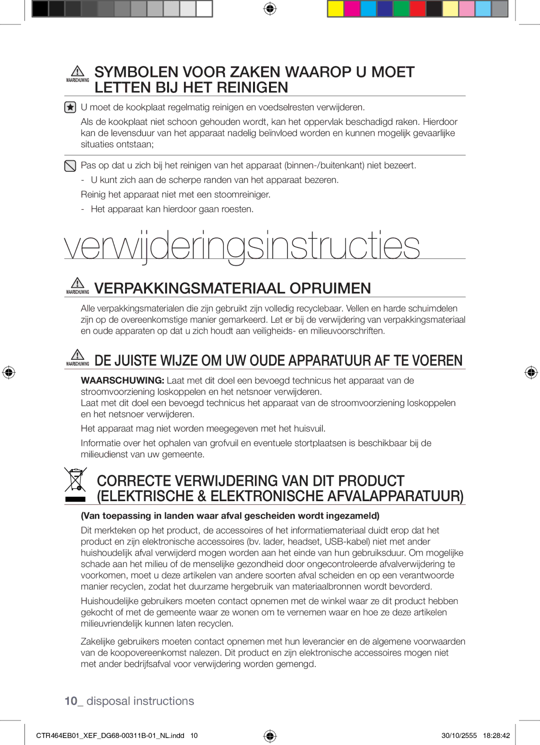 Samsung CTR464EB01/XEF manual Verwijderingsinstructies, Waarschuwing Verpakkingsmateriaal Opruimen 