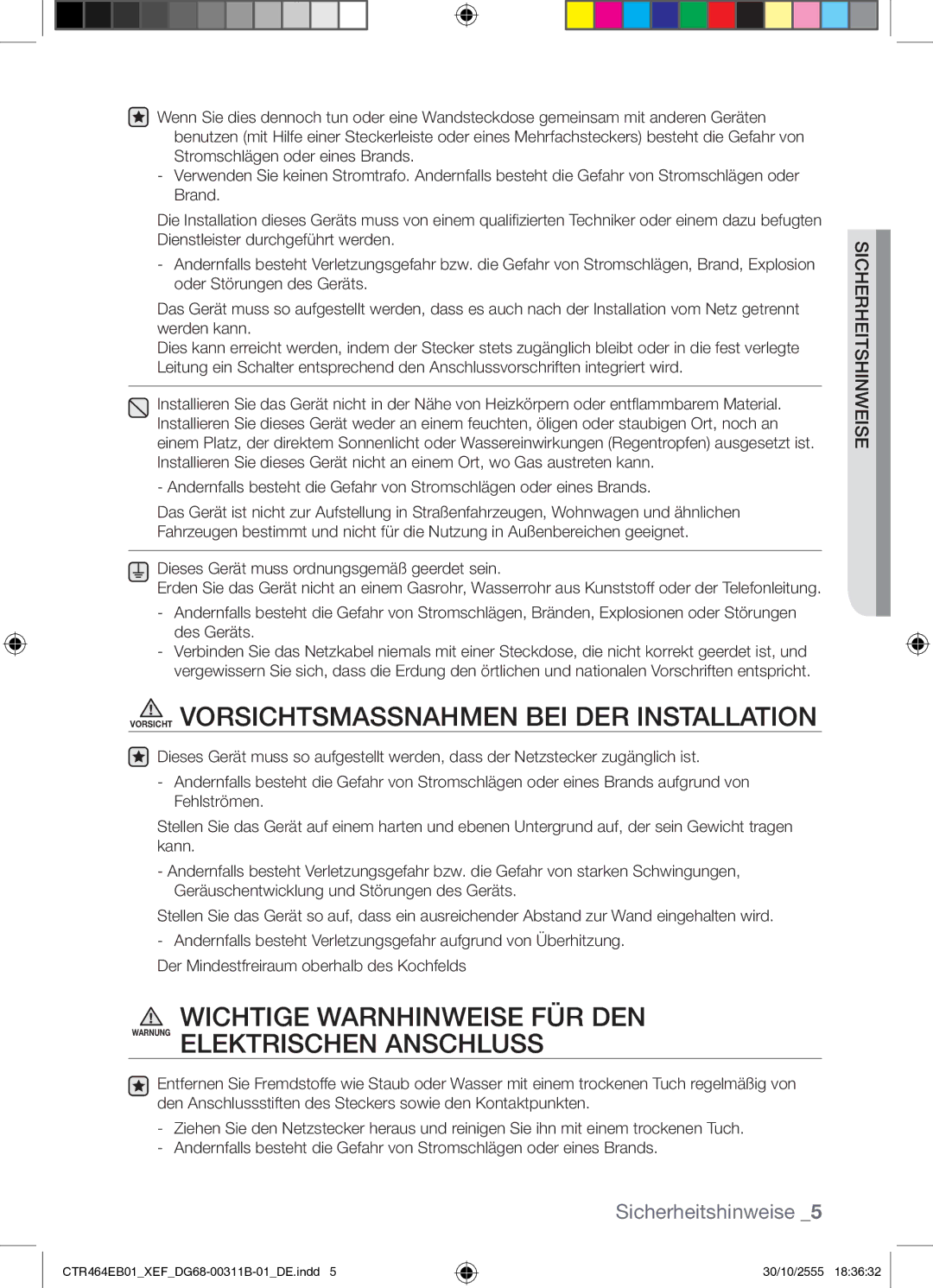 Samsung CTR464EB01/XEF manual Vorsicht Vorsichtsmassnahmen BEI DER Installation 