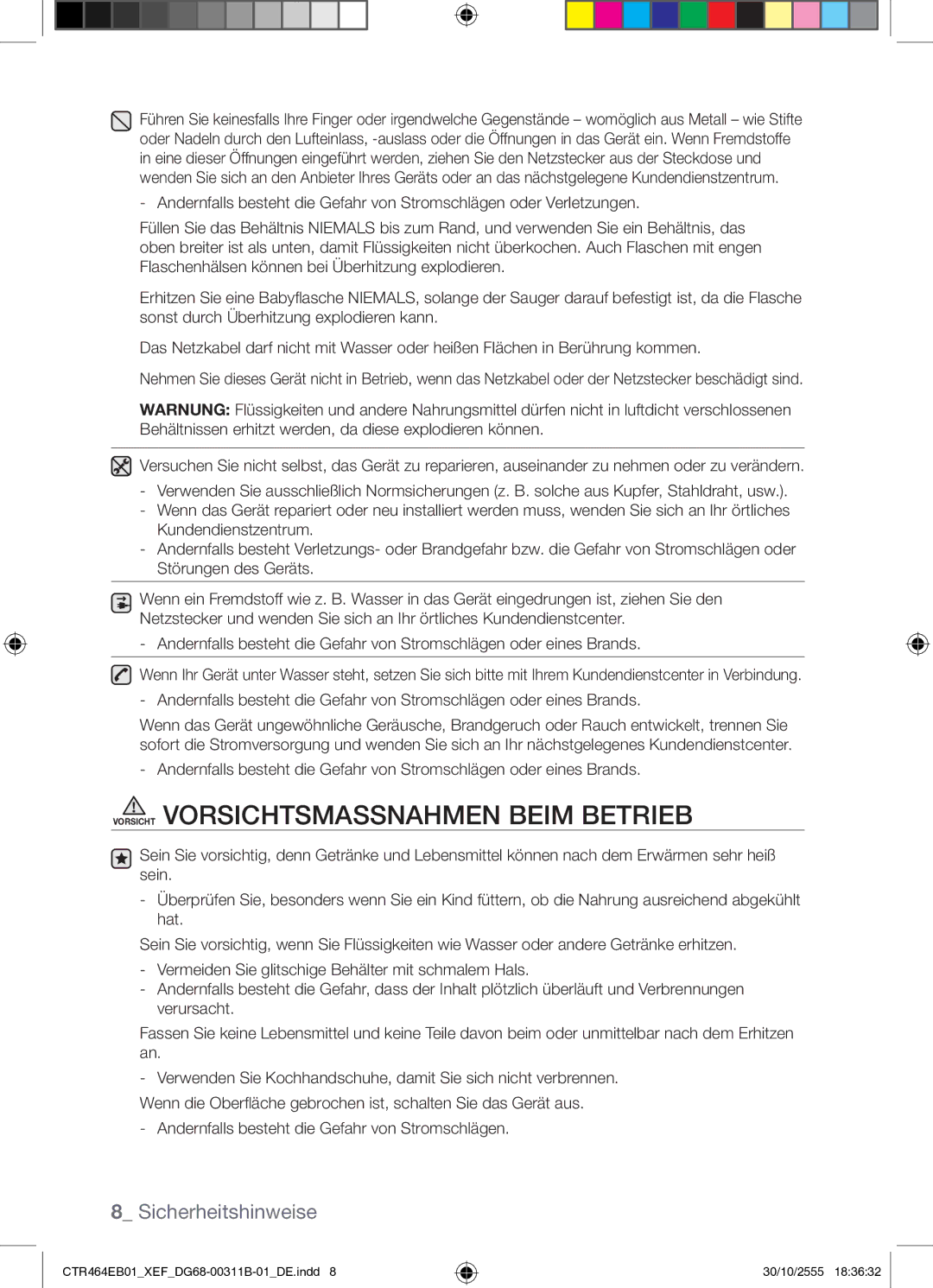 Samsung CTR464EB01/XEF manual Vorsicht Vorsichtsmassnahmen Beim Betrieb 