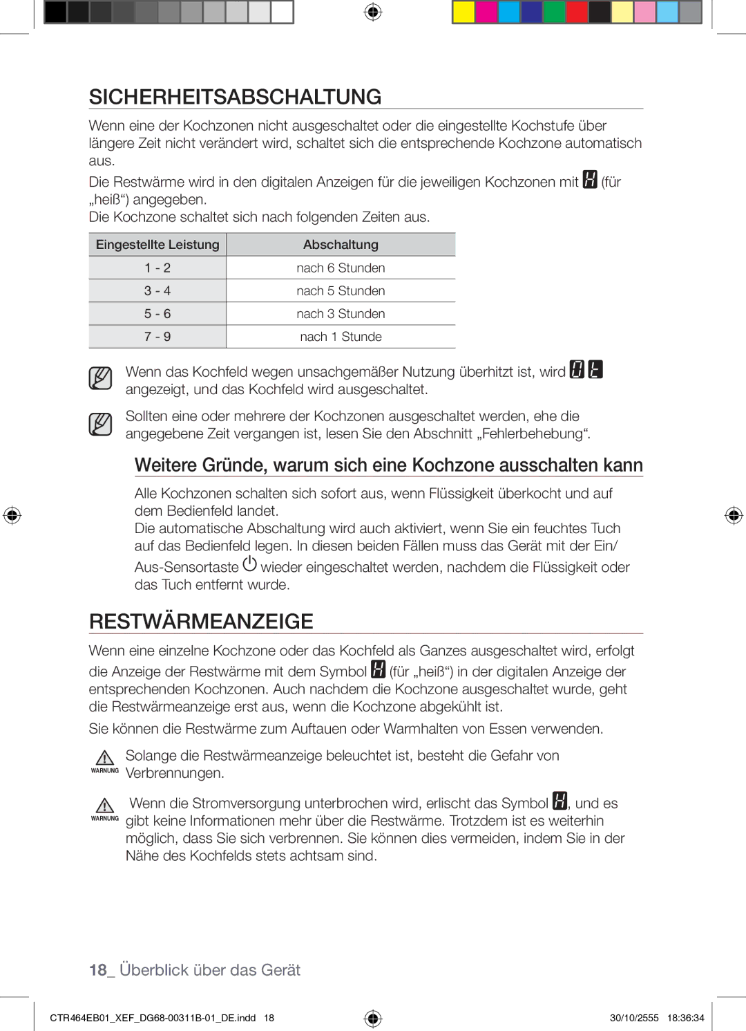 Samsung CTR464EB01/XEF Sicherheitsabschaltung, Restwärmeanzeige, Weitere Gründe, warum sich eine Kochzone ausschalten kann 