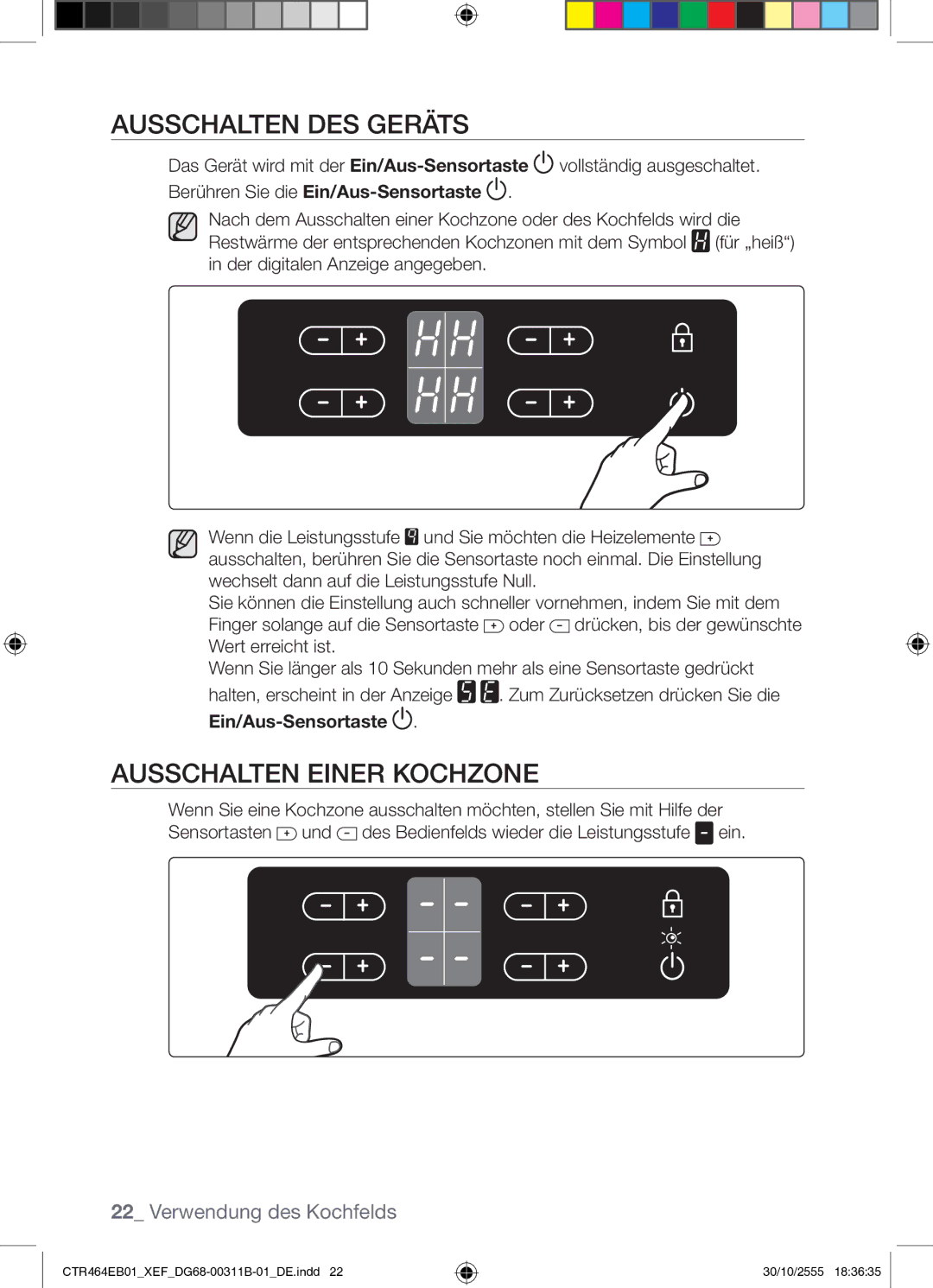 Samsung CTR464EB01/XEF manual Ausschalten DES Geräts, Ausschalten Einer Kochzone 