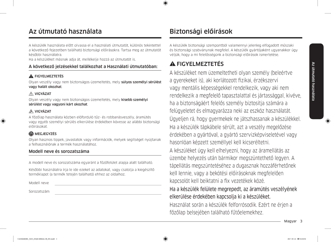 Samsung CTR464EB01/ML, CTR464EB01/XEO manual Az útmutató használata, Biztonsági előírások, Modell neve és sorozatszáma 