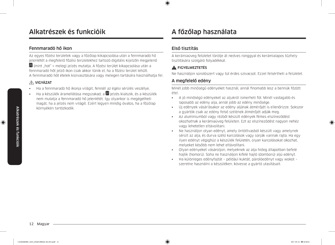 Samsung CTR464EB01/XEO, CTR464EB01/ML manual Főzőlap használata, Fennmaradó hő ikon, Első tisztítás, Megfelelő edény 