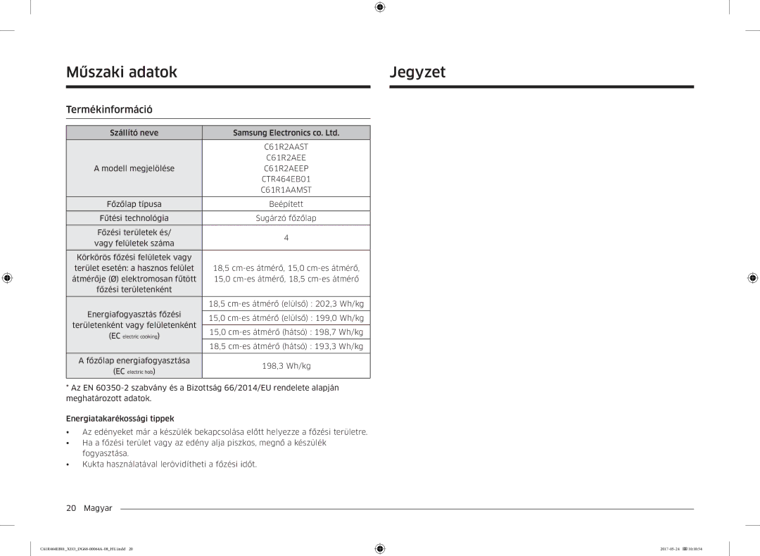 Samsung CTR464EB01/XEO, CTR464EB01/ML manual Műszaki adatok Jegyzet, Termékinformáció 