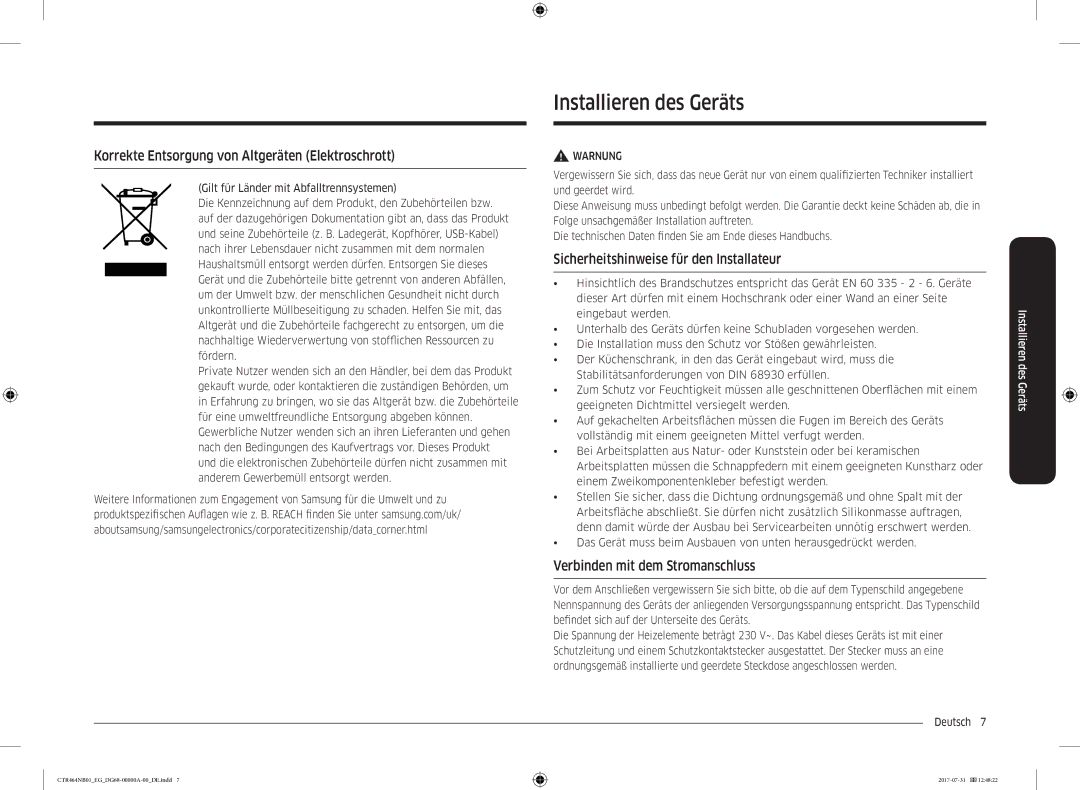 Samsung CTR464NB01/EG manual Installieren des Geräts, Korrekte Entsorgung von Altgeräten Elektroschrott 