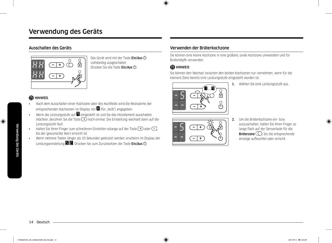 Samsung CTR464NC01/EG manual Ausschalten des Geräts, Verwenden der Bräterkochzone 