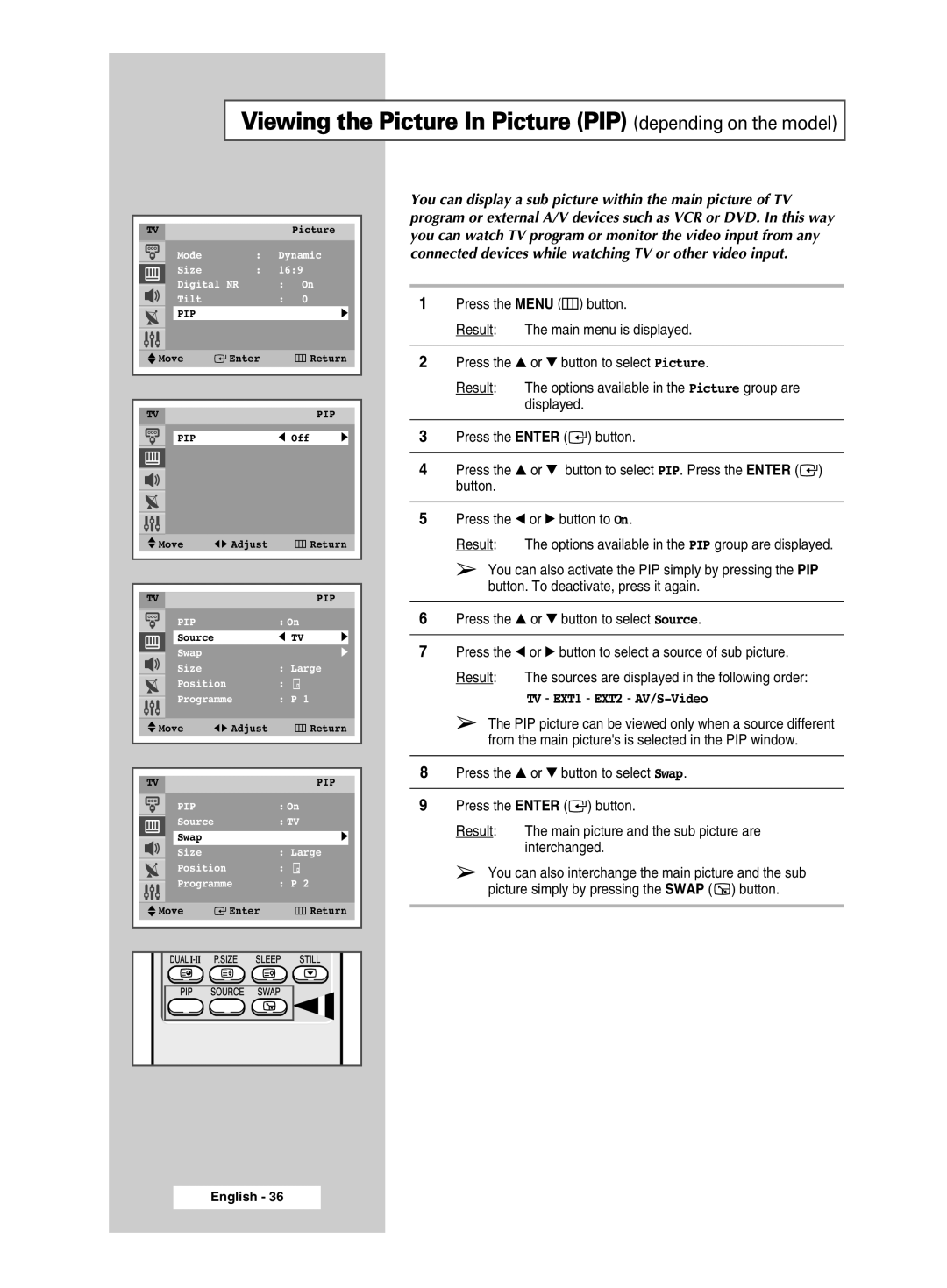 Samsung CW-29M026V manual Viewing the Picture In Picture PIP depending on the model, TV EXT1 EXT2 AV/S-Video 