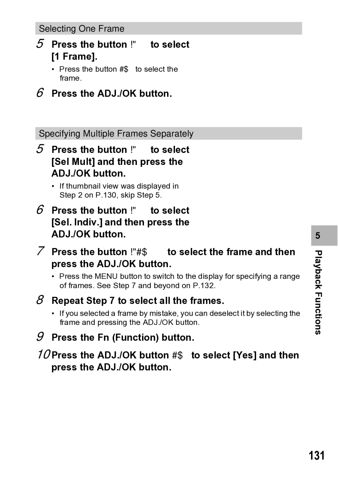 Samsung CX1 manual 131, Press the button !#$ to select the frame and then, To select Yes and then 