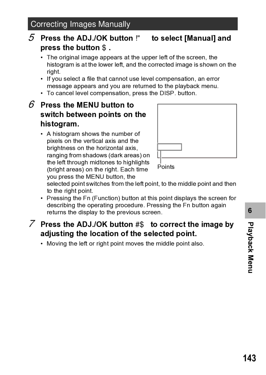 Samsung CX1 manual 143, Correcting Images Manually, Press the Menu button to, Switch between points on Histogram 