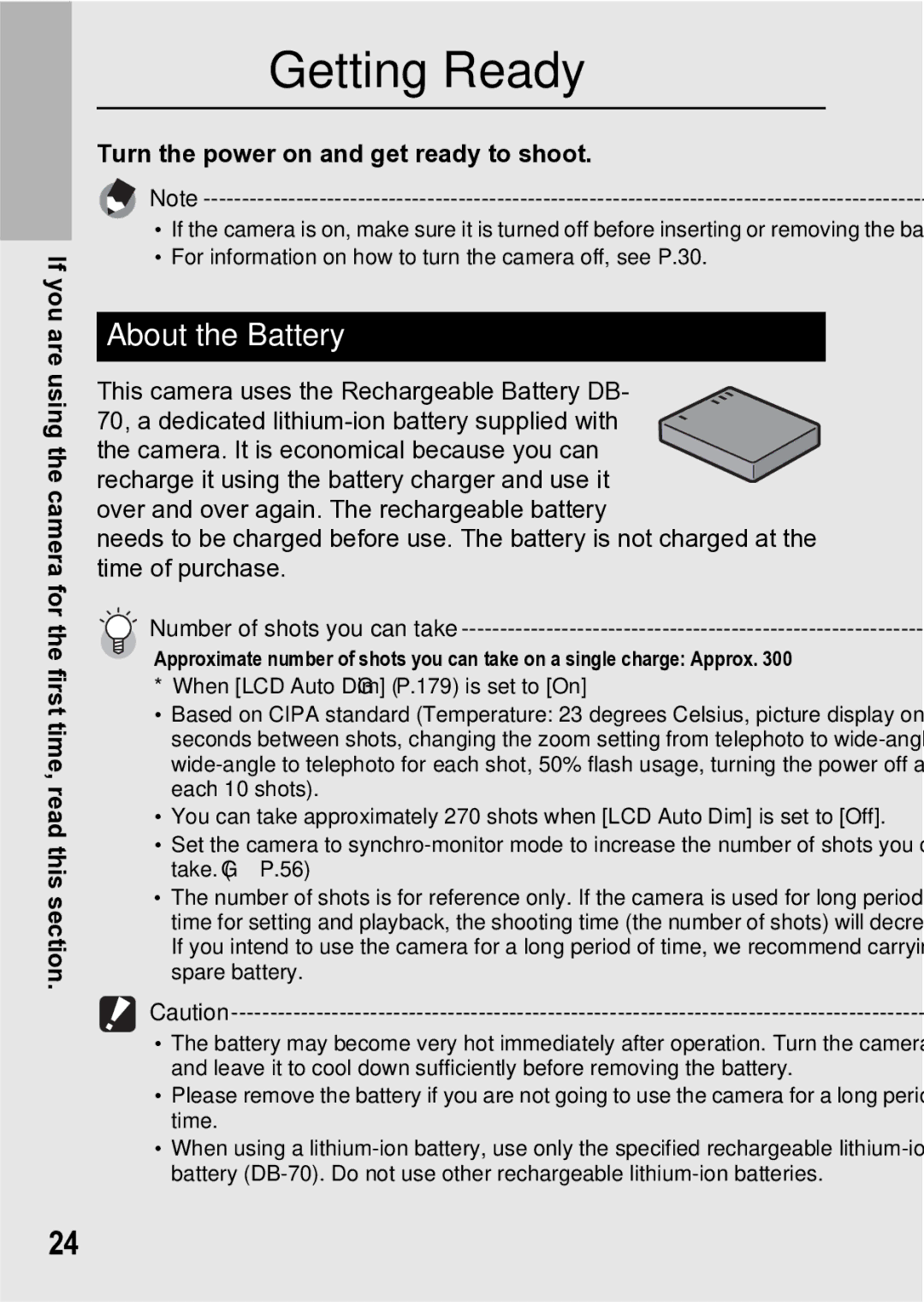 Samsung CX1 manual About the Battery, Turn the power on and get ready to shoot 