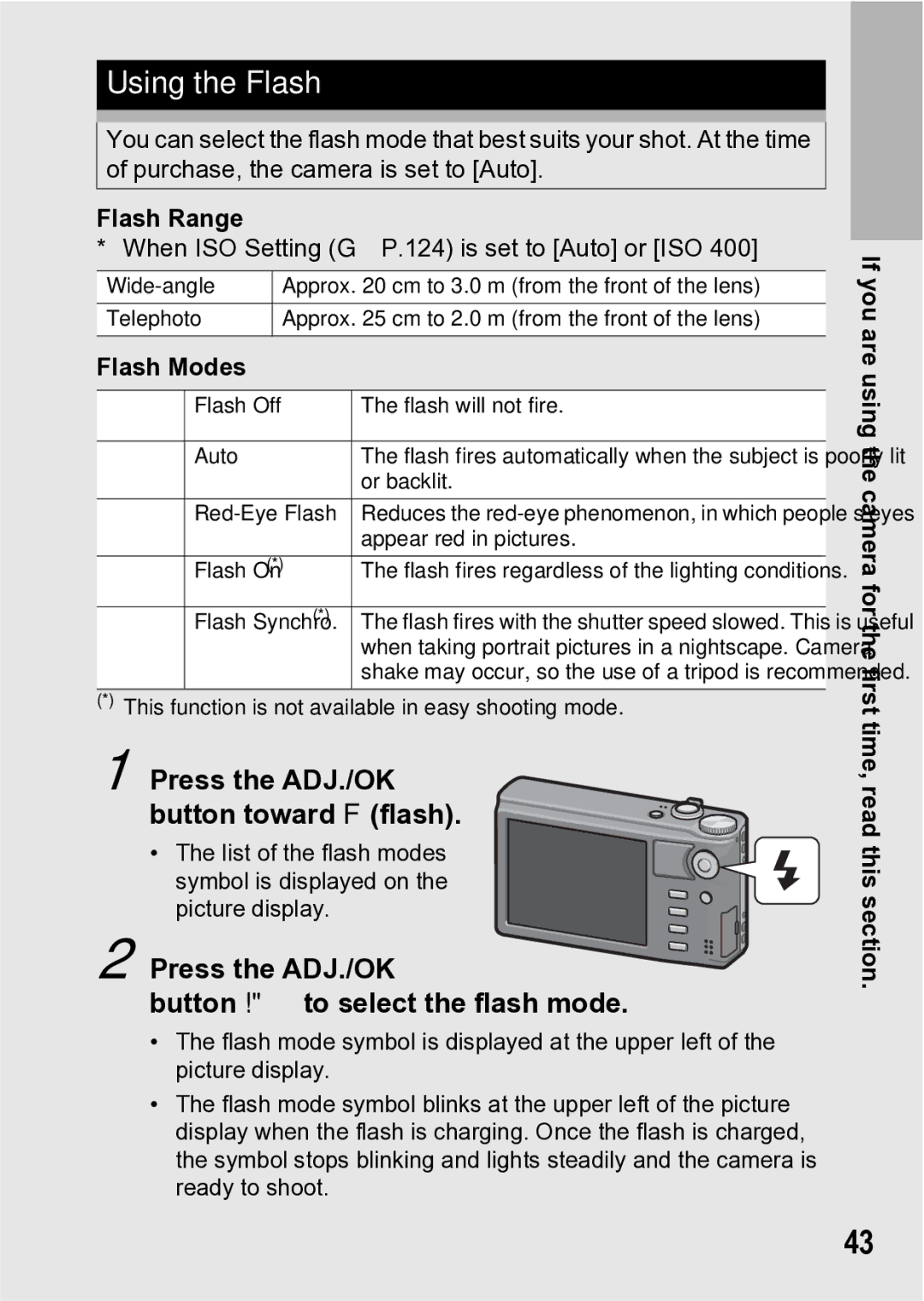 Samsung CX1 Using the Flash, Press the ADJ./OK button toward F flash, Press the ADJ./OK Button ! to select the flash mode 