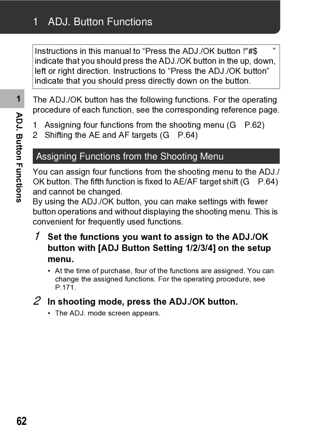 Samsung CX1 ADJ. Button Functions, Assigning Functions from the Shooting Menu, Shooting mode, press the ADJ./OK button 