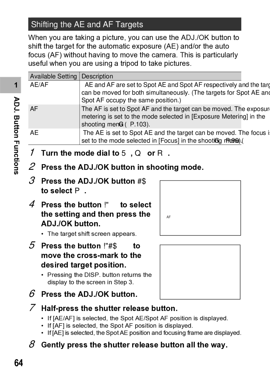 Samsung CX1 manual Shifting the AE and AF Targets, Half-press the shutter release button 