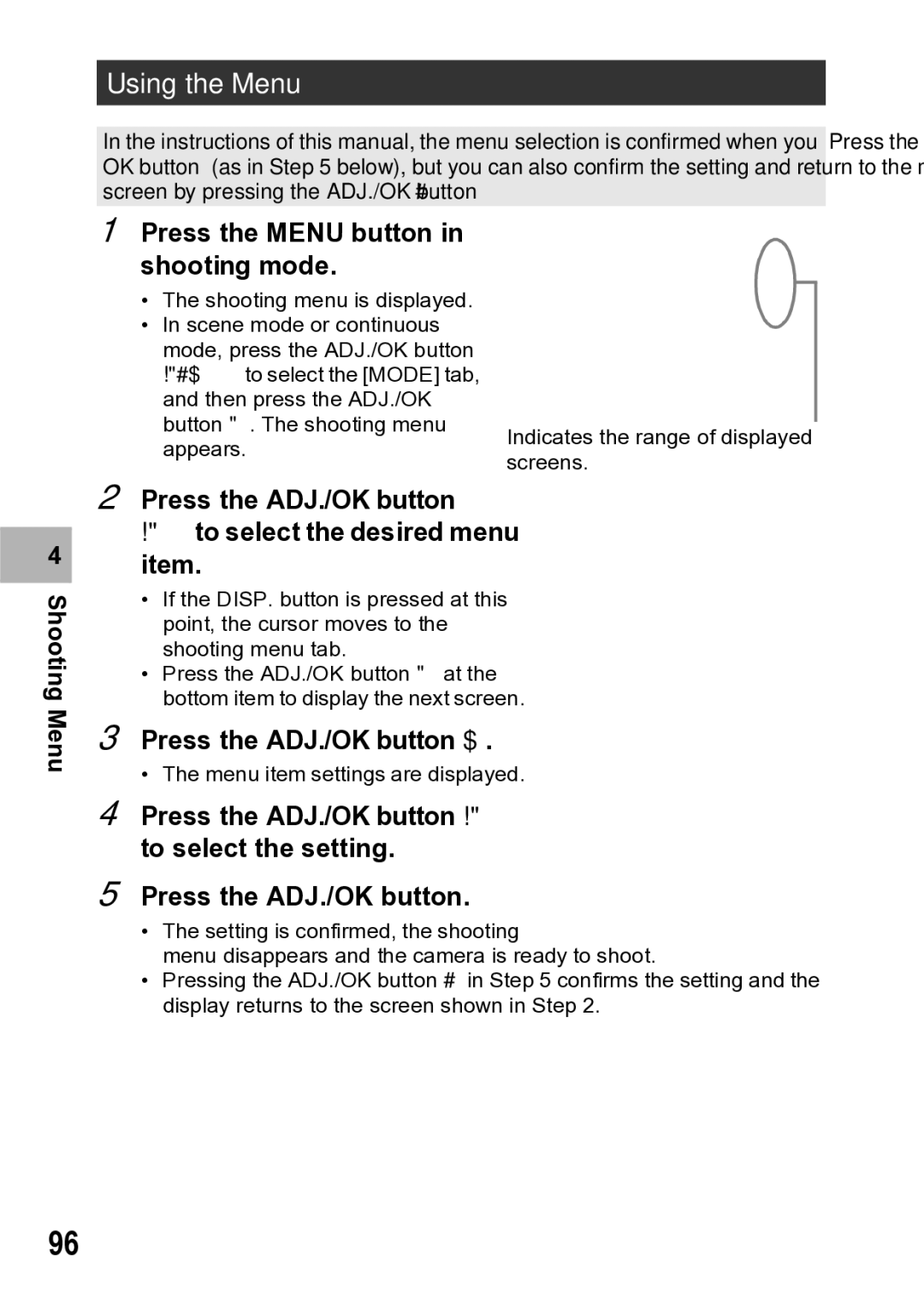 Samsung CX1 manual Using the Menu, Press the Menu button in shooting mode, Press the ADJ./OK button $ 