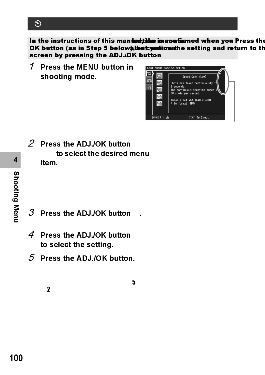 Samsung CX2 manual 100, Using the Menu, Press the Menu button in shooting mode, Press the ADJ./OK button $ 