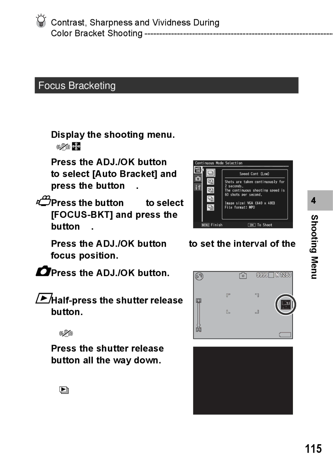 Samsung CX2 manual 115, Focus Bracketing, Press the shutter release 