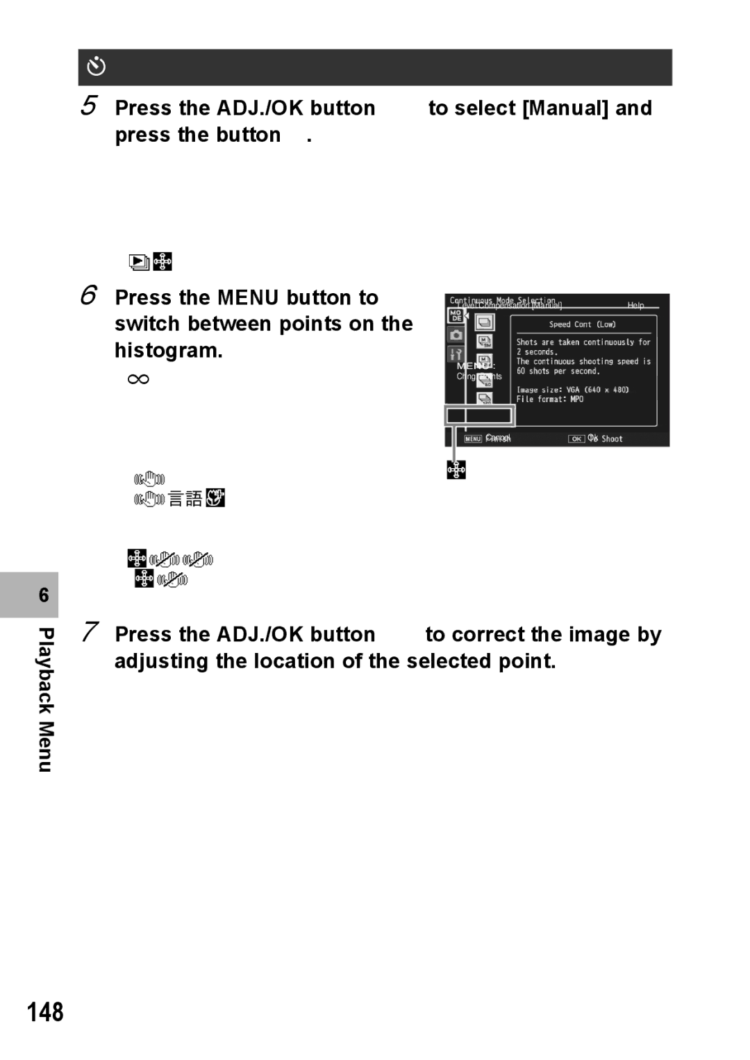 Samsung CX2 manual 148, Correcting Images Manually, Press the Menu button to, Switch between points on Histogram 