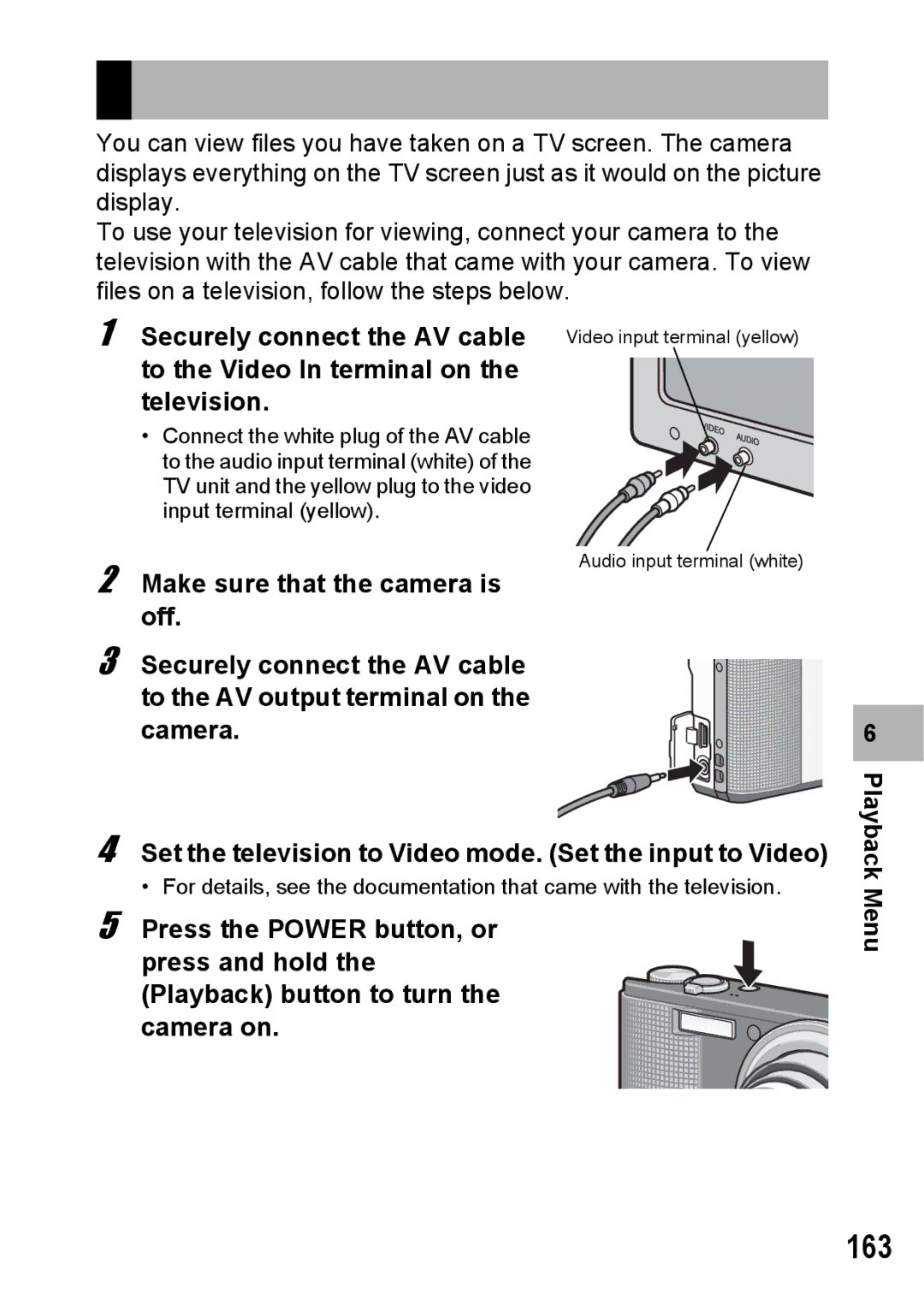 Samsung CX2 manual Viewing on a Television, 163, Make sure that the camera is, Press the Power button, or 