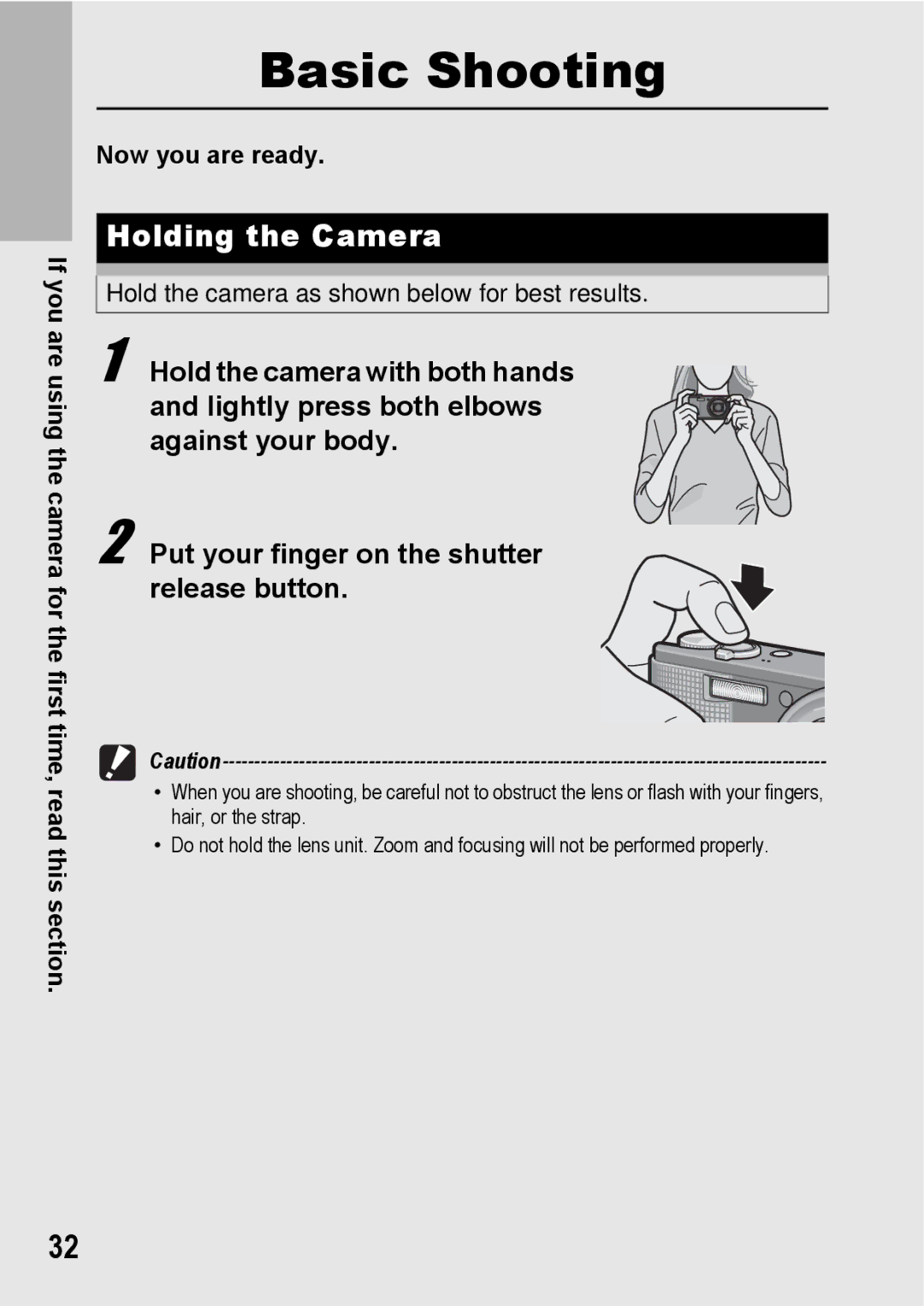 Samsung CX2 manual Holding the Camera, Now you are ready 