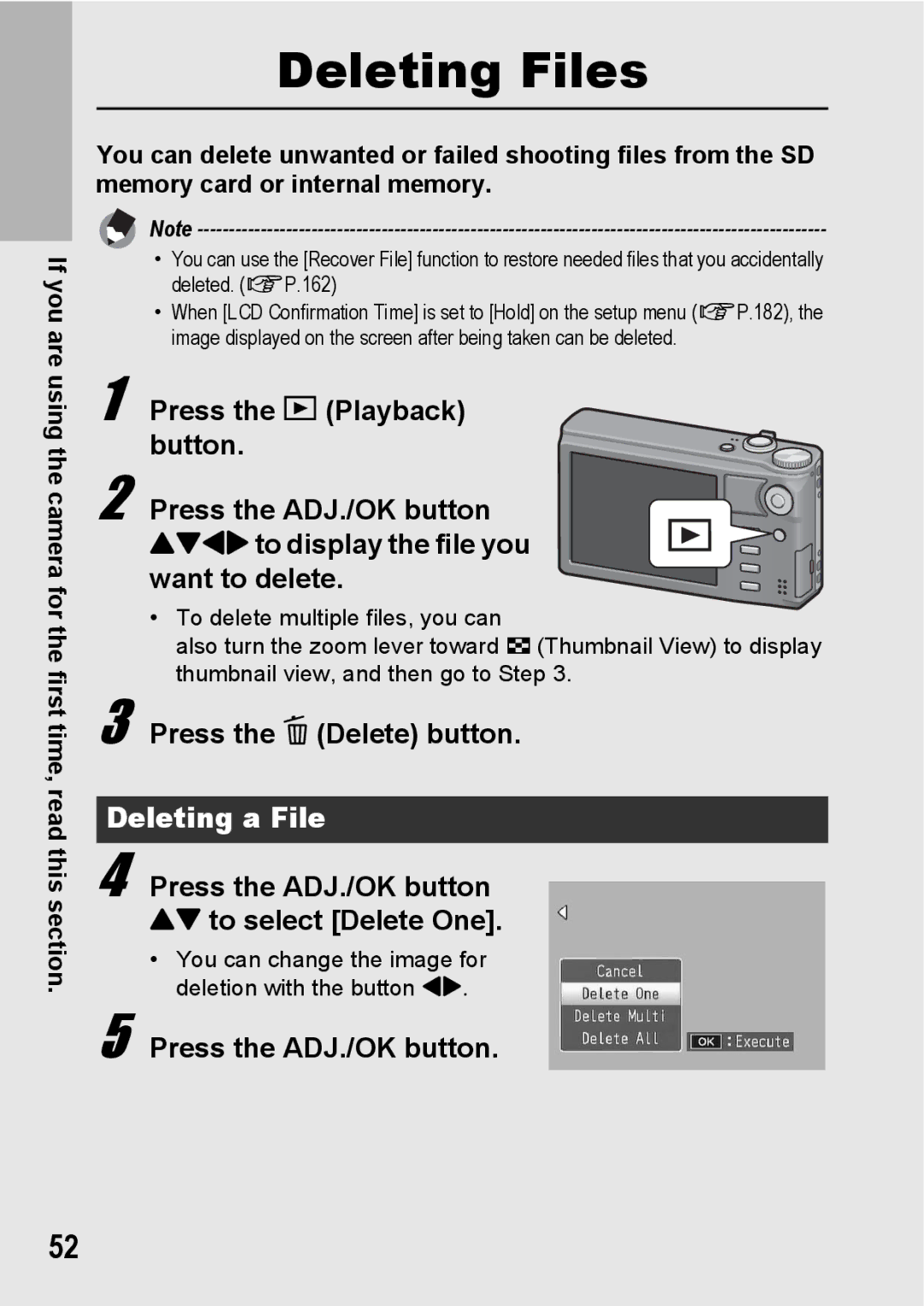 Samsung CX2 manual Press the D Delete button, Deleting a File, Press the ADJ./OK button ! to select Delete One 