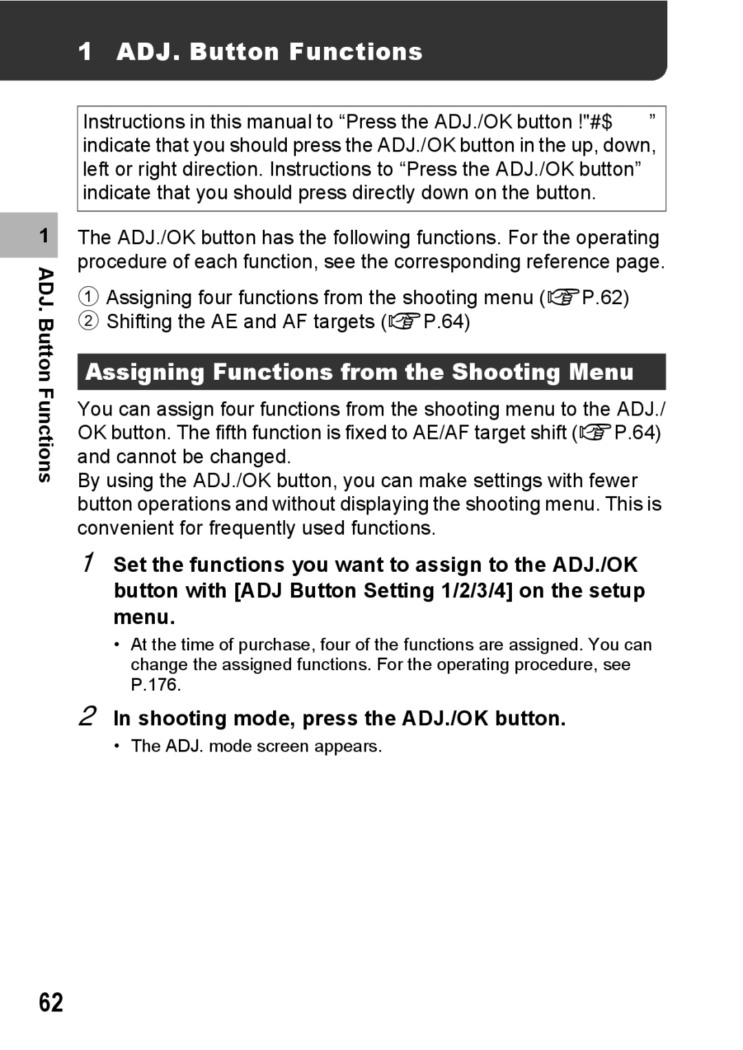 Samsung CX2 ADJ. Button Functions, Assigning Functions from the Shooting Menu, Shooting mode, press the ADJ./OK button 