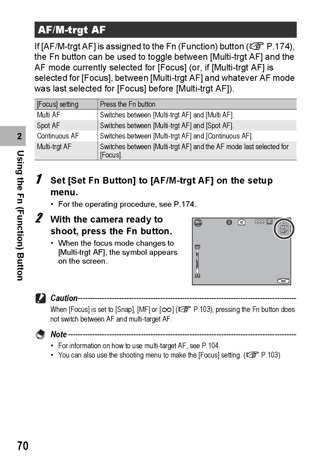 Samsung CX2 manual Set Set Fn Button to AF/M-trgt AF on the setup menu 