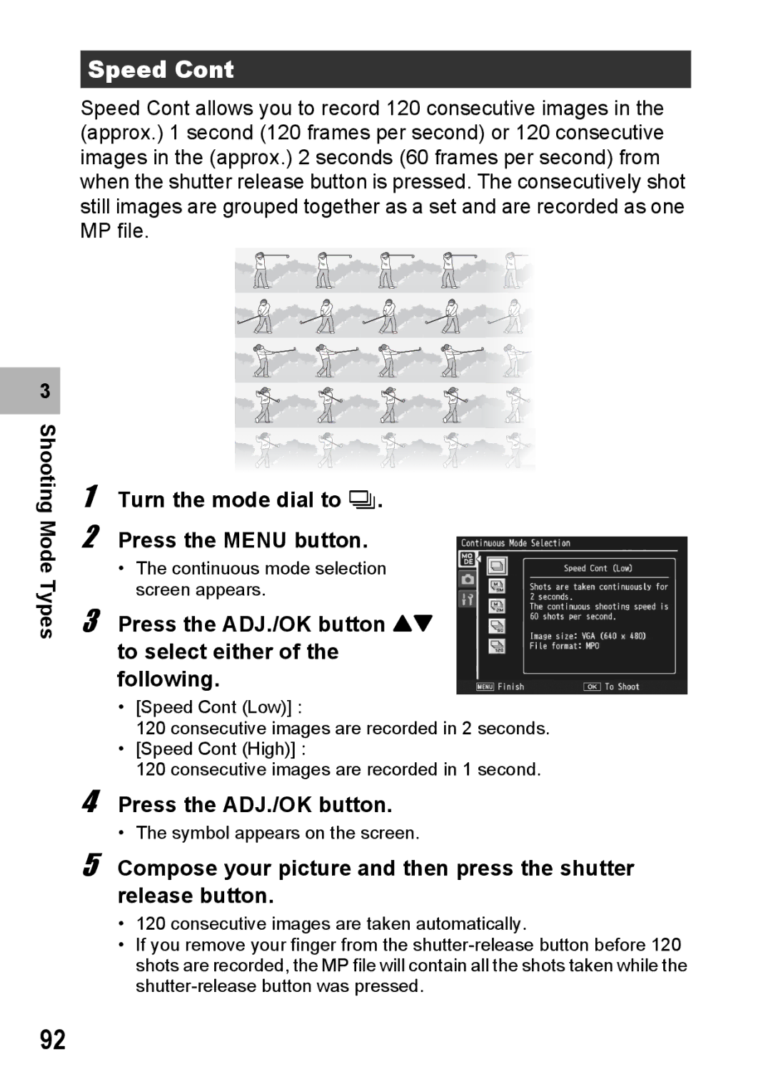 Samsung CX2 manual Speed, Press the ADJ./OK button ! to select either of the following 