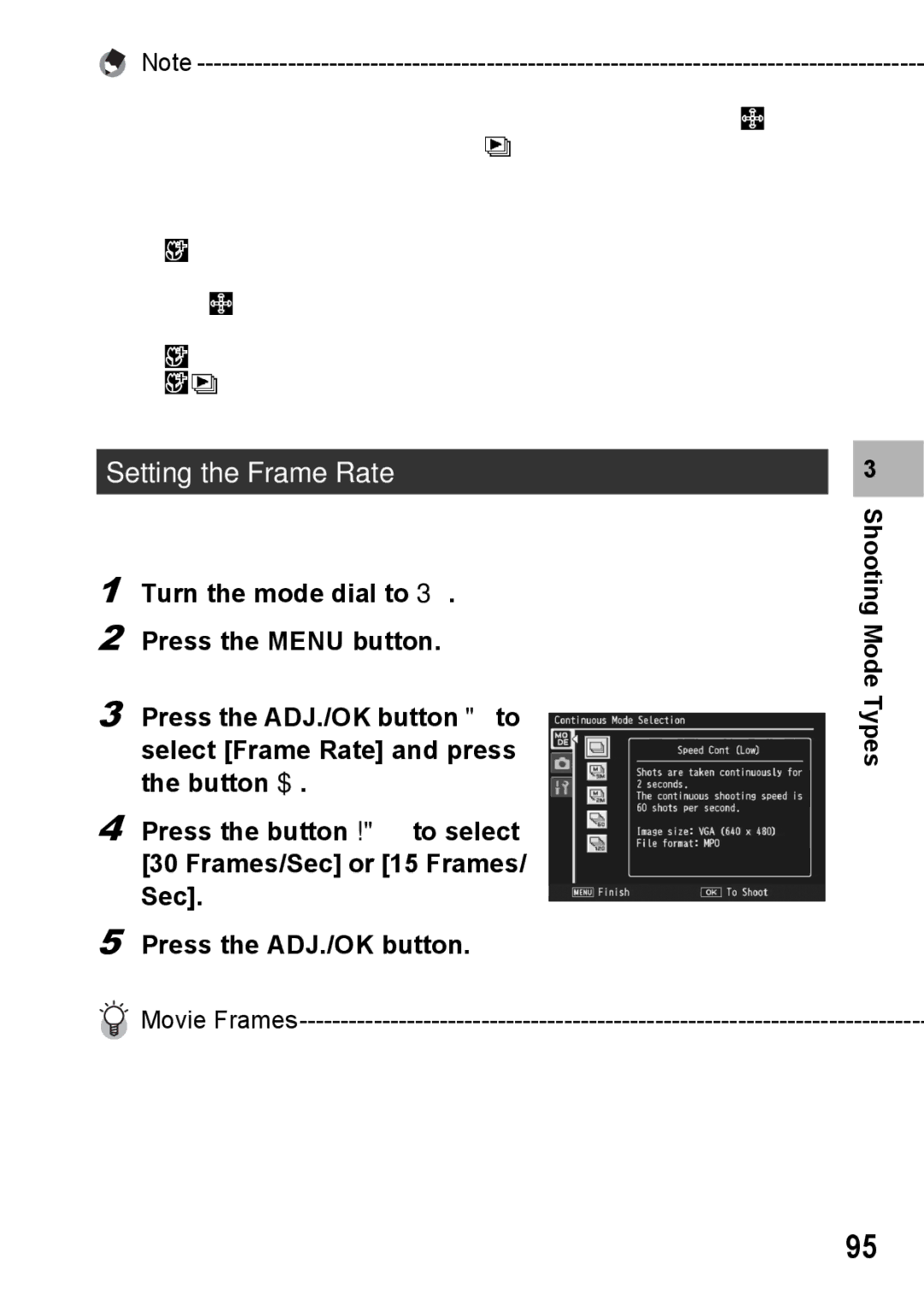 Samsung CX2 manual Setting the Frame Rate, Turn the mode dial to Press the Menu button 