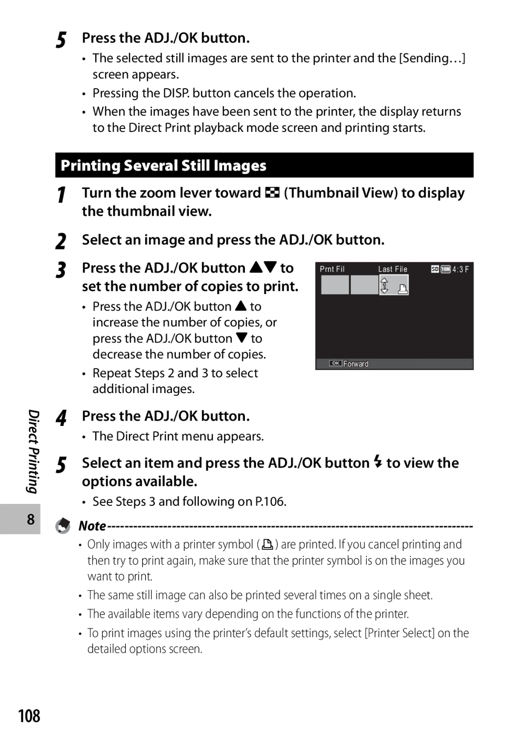 Samsung CX4 manual 108, Printing Several Still Images, Press the ADJ./OK button !to 