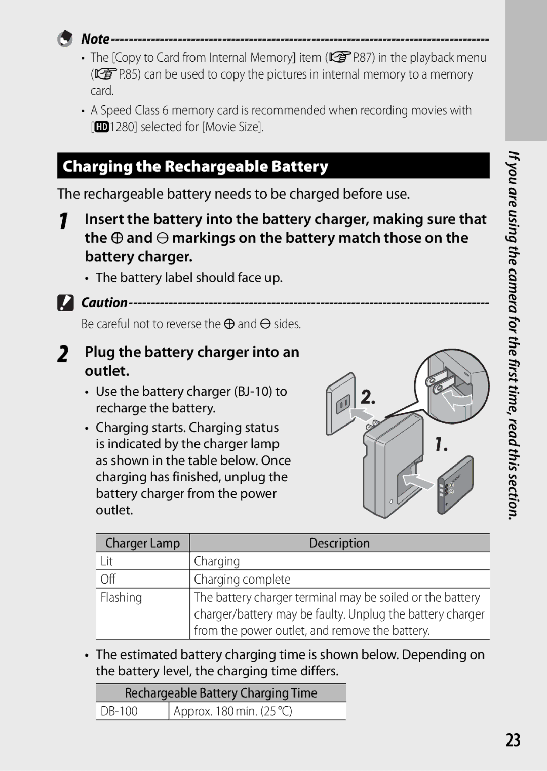 Samsung CX4 manual Charging the Rechargeable Battery, Plug the battery charger into an outlet 