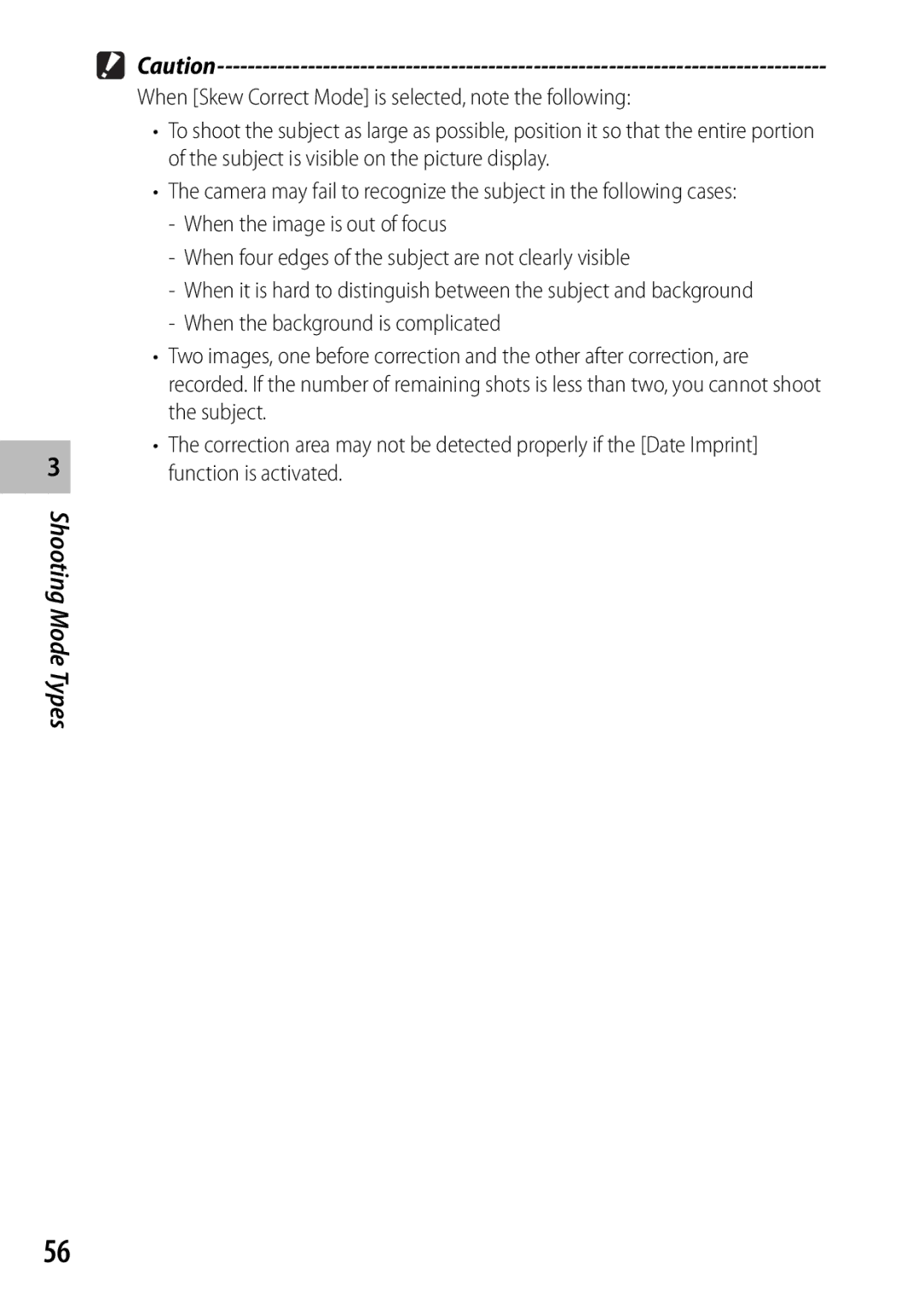 Samsung CX4 manual When Skew Correct Mode is selected, note the following 